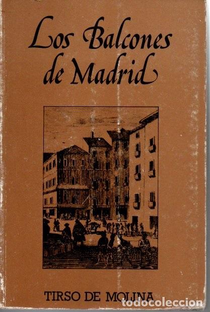 Libros: LOS BALCONES DE MADRID. - MOLINA, Tirso de. - Foto 1