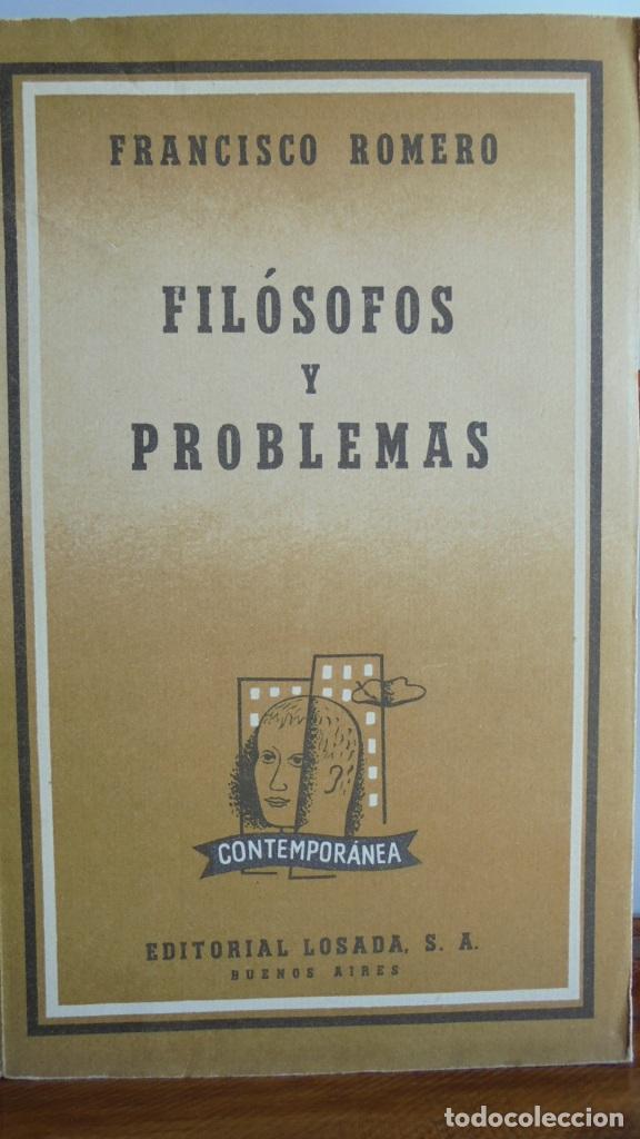 Libros: FIL&Oacute;SOFOS Y PROBLEMAS - FRANCISCO ROMERO - Foto 1