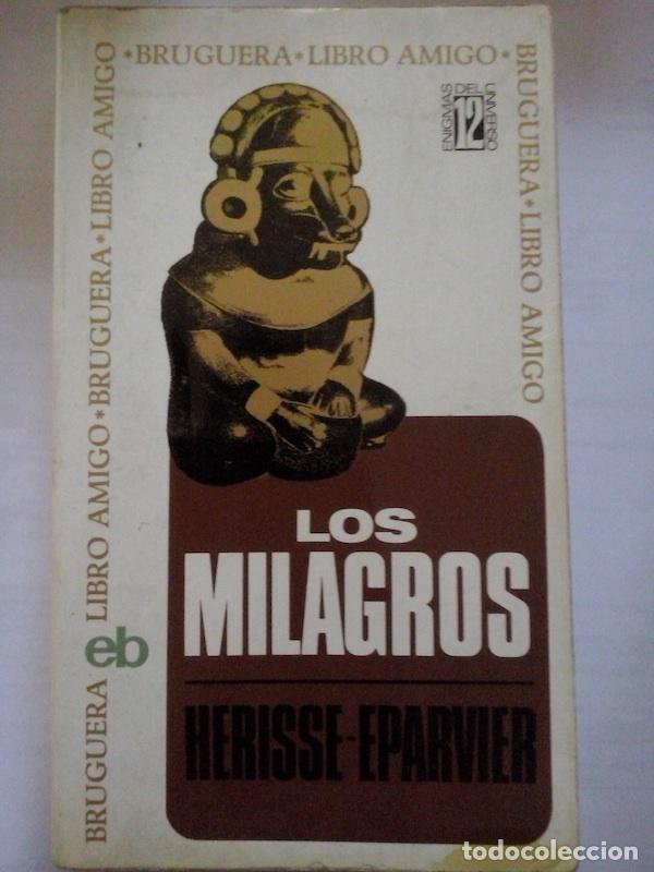 Libros: Los milagros - Marc Heriss&eacute; y Jean Eparvier - Foto 1