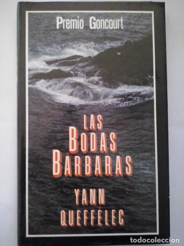 Libros: Las bodas b&aacute;rbaras - Yann Queff&eacute;lec - Foto 1