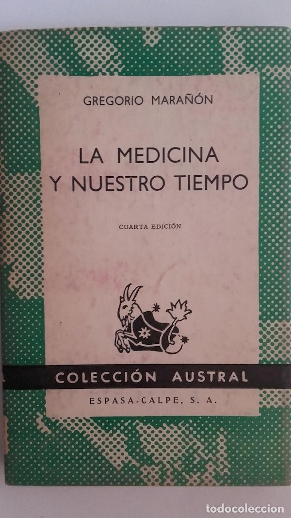 Libros: La medicina y nuestro tiempo - Gregorio Mara&ntilde;&oacute;n - Foto 1