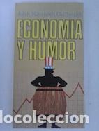 Libros: Econom&iacute;a y humor - John Kenneth Galbraith - Foto 1