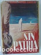 Libros: Sin patria - Manuel Pombo Angulo - Foto 1