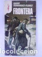 Libros: Frontera - Dar&iacute;o Fern&aacute;ndez-Fl&oacute;rez - Foto 1