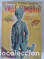 Libros: Valle sombr&iacute;o - Manuel Pombo &Aacute;ngulo - Foto 1