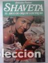 Libros: Shaveta. El arco de oro de los incas - J&eacute;romine Pasteur - Foto 1