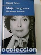 Libros: Mujer en guerra. M&aacute;s masters da la vida - Maruja Torres - Foto 1