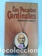 Libros: Los pecados cardinales - Andrew M. Greeley - Foto 1