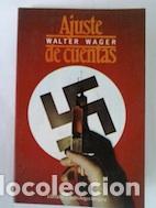 Libros: Ajuste de cuentas - Walter Wager - Foto 1