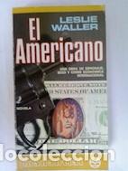 Libros: El americano - Leslie Waller - Foto 1