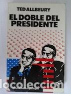 Libros: El doble del presidente - Ted Allbeury - Foto 1