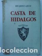 Libros: Casta de hidalgos - Ricardo Le&oacute;n - Foto 1
