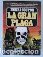 Libros: La gran plaga - Henri Coupon - Foto 1