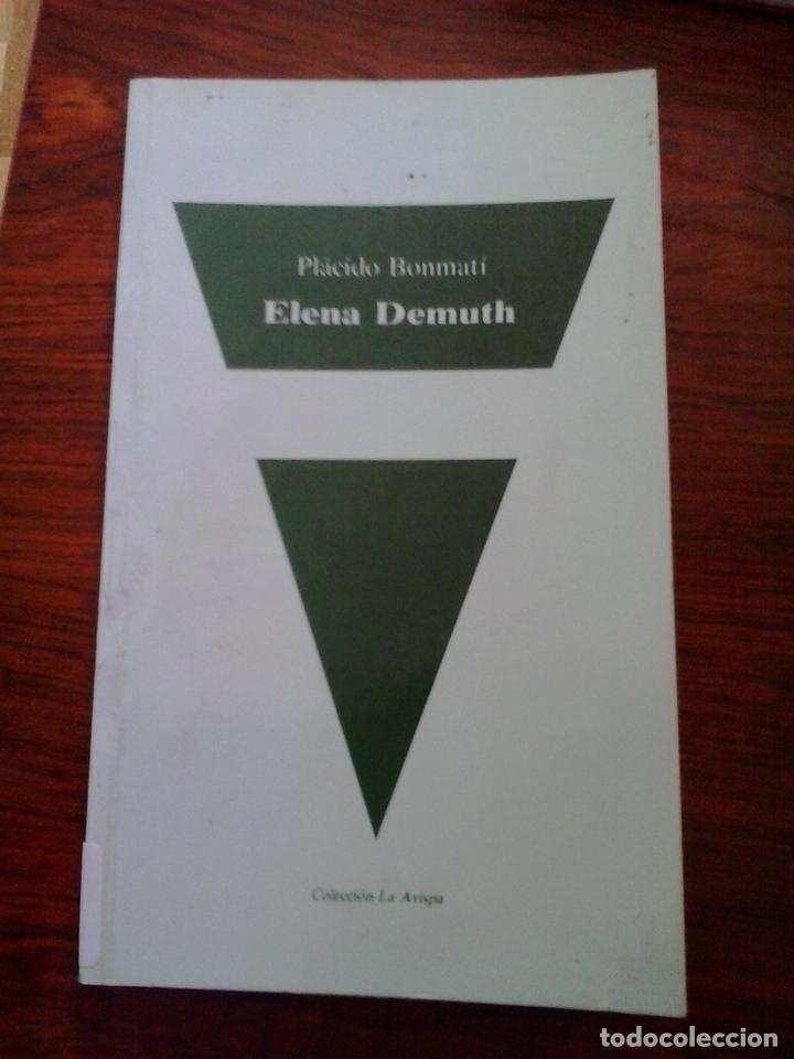 Libros: Elena Demuth - Pl&aacute;cido Bonmat&iacute; - Foto 1