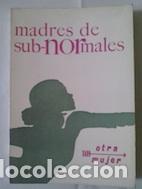 Libros: Madres de subnormales - Emilio Rey - Foto 1