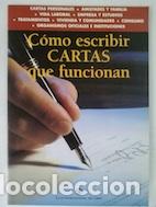 Libros: C&oacute;mo escribir cartas que funcionan - Mercedes Dom&iacute;nguez - Foto 1