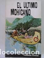Libros: El &uacute;ltimo mohicano - Fenimore Cooper - Foto 1