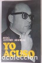 Libros: Yo acuso - Rvdo. Antonio Aradillas - Foto 1