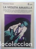 Libros: La violeta amarilla - Frances Crane - Foto 1