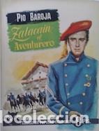 Libros: Zalaca&iacute;n el aventurero - P&iacute;o Baroja - Foto 1
