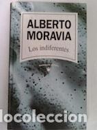 Libros: Los indiferentes - Alberto Moravia - Foto 1