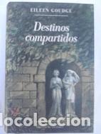 Libros: Destinos compartidos - Eileen Goudge - Foto 1