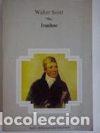 Libros: Ivanhoe - Walter Scott - Foto 1