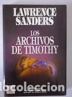 Libros: Los archivos de Timothy - Lawrence Sanders - Foto 1