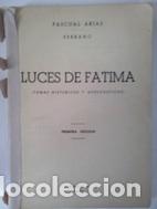 B&uuml;cher: Luces de F&aacute;tima (temas hist&oacute;ricos y apolog&eacute;ticos) - Pascual Arias Serrano
