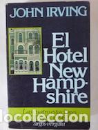 Libros: El Hotel New Hampshire - John Irving - Foto 1
