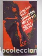 Libros: Muertes de perro - Francisco Ayala - Foto 1