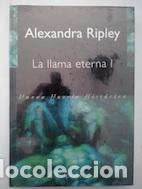 Libros: La llama eterna volumen I - Alexandra Ripley - Foto 1