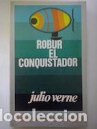 Libros: Robur el conquistador - Julio Verne - Foto 1