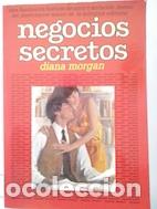 Libros: Negocios secretos - Diana Morgan - Foto 1