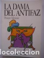 Libros: La dama del antifaz - Prosper Merim&eacute;e - Foto 1