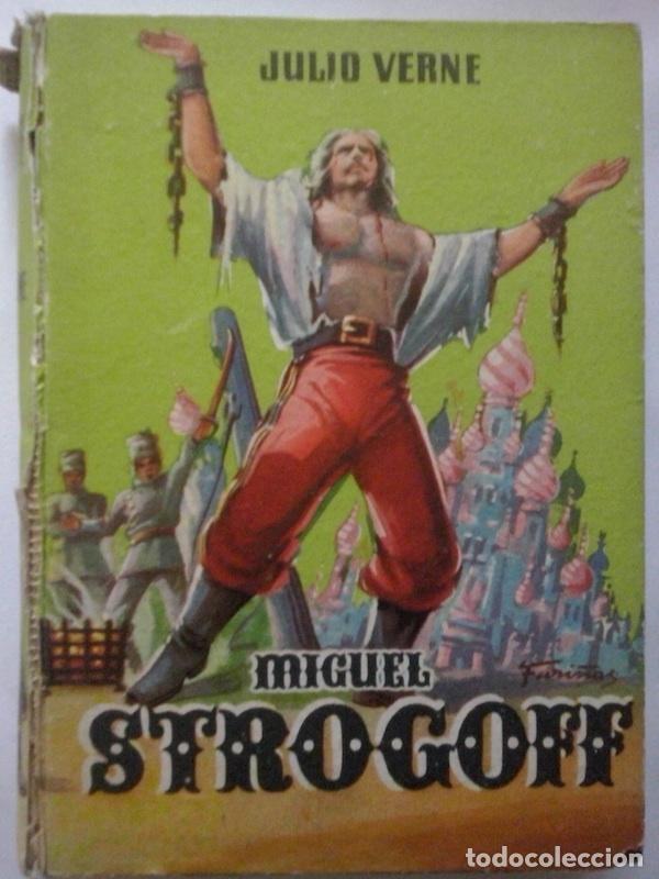 Libros: Miguel Strogoff - Julio Verne - Foto 1
