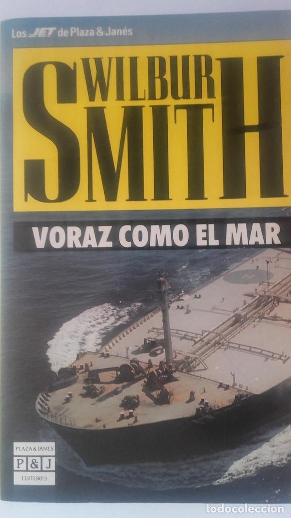 Libros: Voraz como el mar - Wilbur Smith - Foto 1