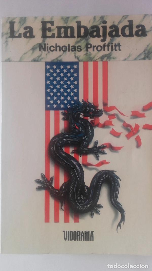 Libros: La embajada - Nicholas Proffitt - Foto 1