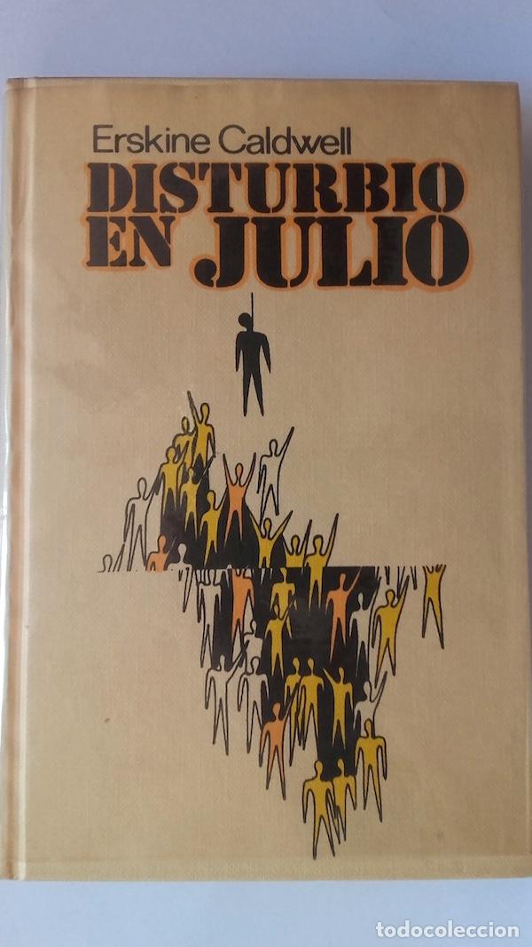 Libros: Disturbio en julio - Erskine Caldwell - Foto 1