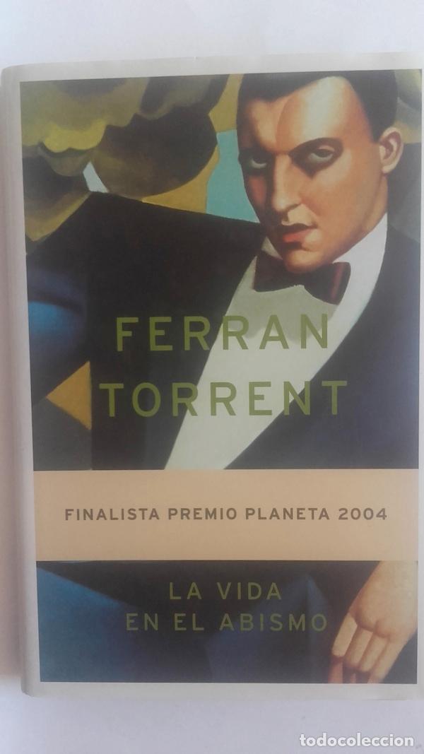 Libros: La vida en el abismo - Ferran Torrent - Foto 1