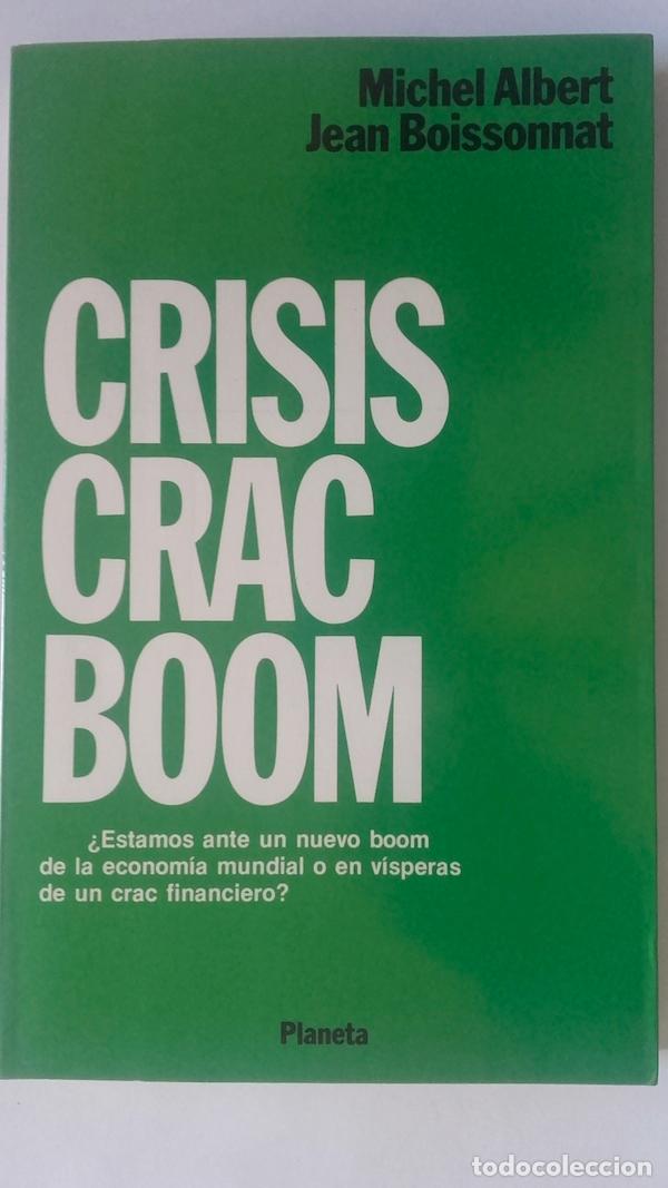 Libros: Crisis crac boom - Michel Albert y Jean Boissonnat - Foto 1