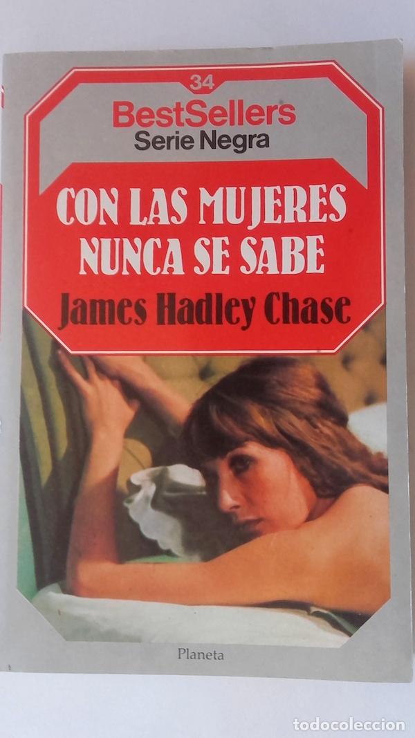 Libros: Con las mujeres nunca se sabe - James Hadley Chase - Foto 1