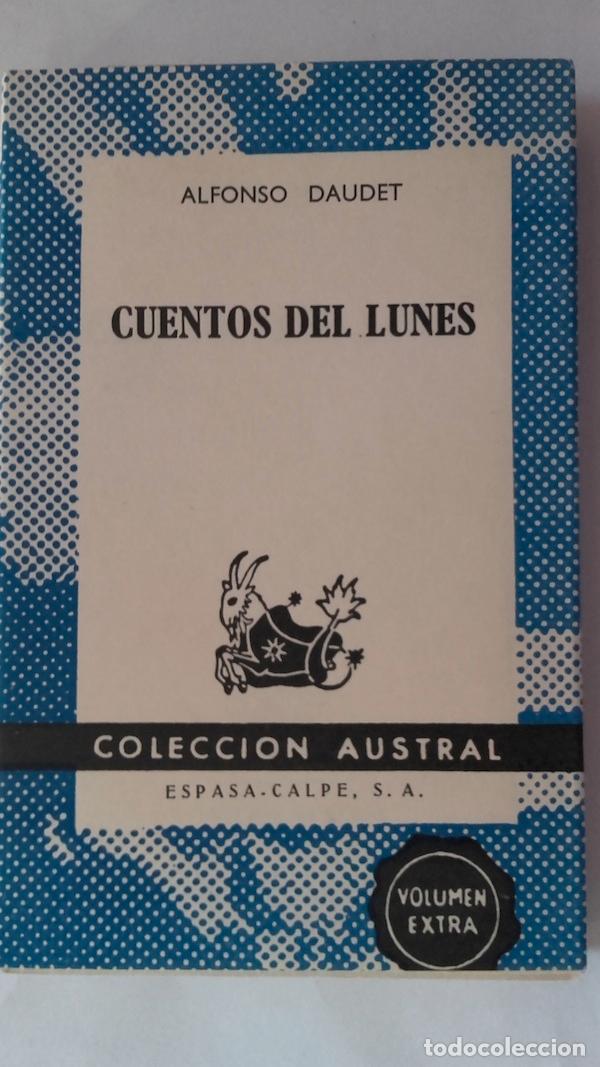 Libros: Cuentos del lunes - Alfonso Daudet - Foto 1