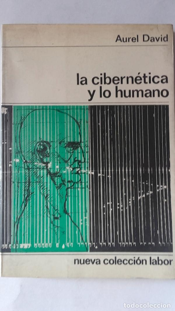 Libros: La cib&eacute;rnetica y lo humano - Aurel David - Foto 1