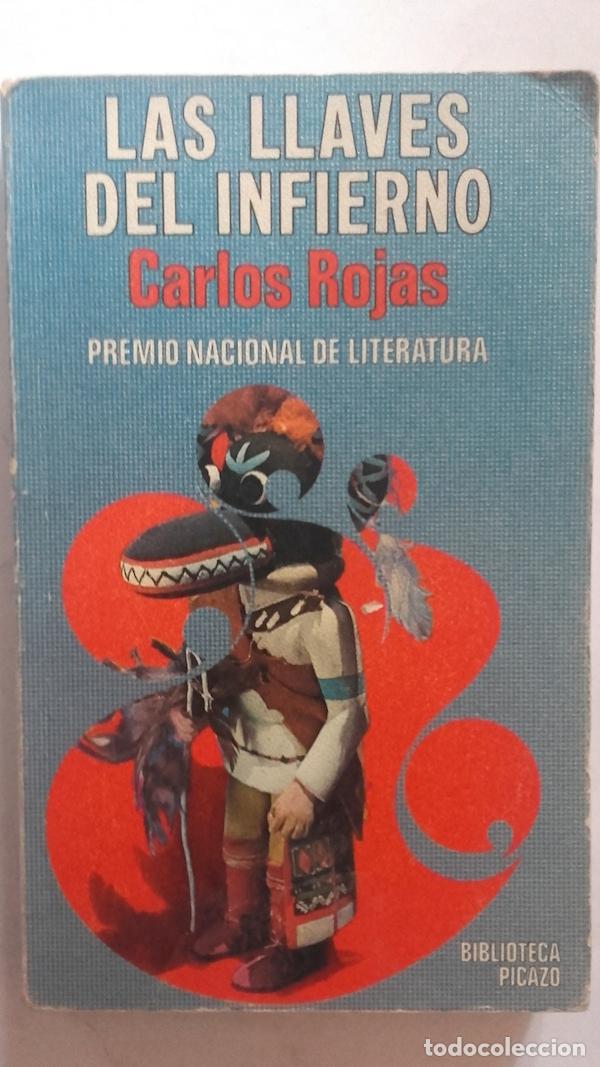 Libros: Las llaves del infierno - Carlos Rojas - Foto 1