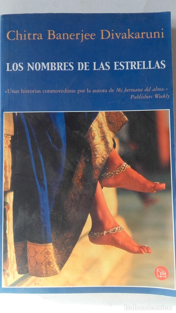 Libros: Los nombres de las estrellas - Chitra Banerjee Divakaruni - Foto 1
