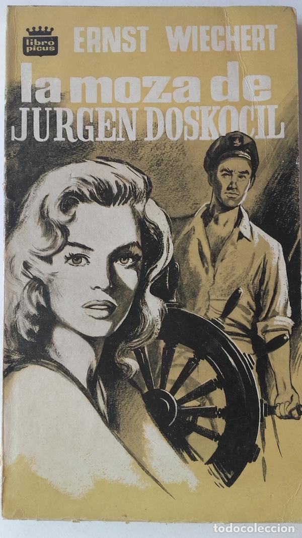Libros: La moza de Jurgen Doskocil - Ernst Wiechert - Foto 1