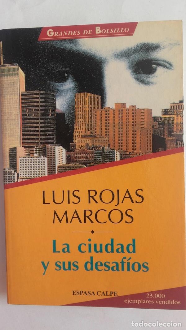 Libros: La ciudad y sus desaf&iacute;os - Luis Rojas Marcos - Foto 1