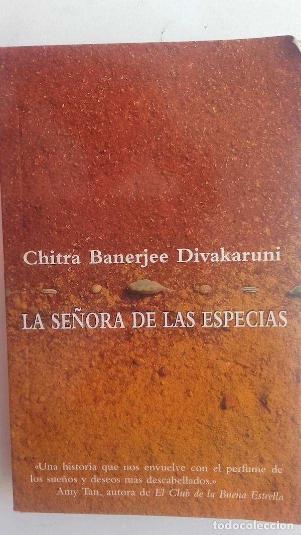Libros: La se&ntilde;ora de las especias - Chitra Banerjee Divakaruni - Foto 1