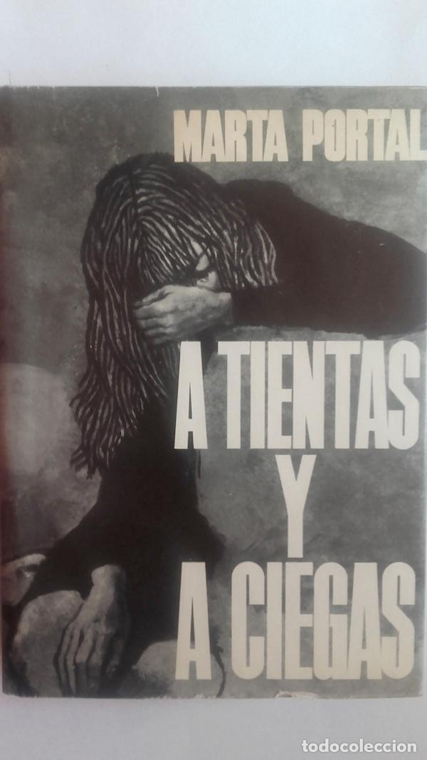 Libros: A tientas y a ciegas - Marta Portal - Foto 1